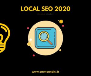 Local Seo 2020, ottimizzare il proprio business in ambito local.